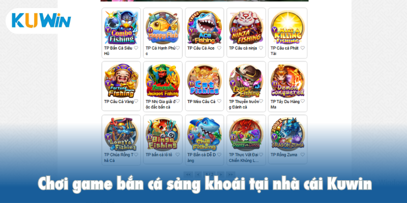 Chơi game bắn cá sảng khoái tại nhà cái Kuwin
