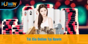 Tài Xỉu Online Tại Kuwin